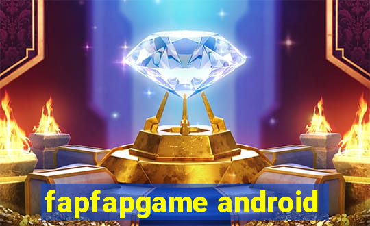 fapfapgame android